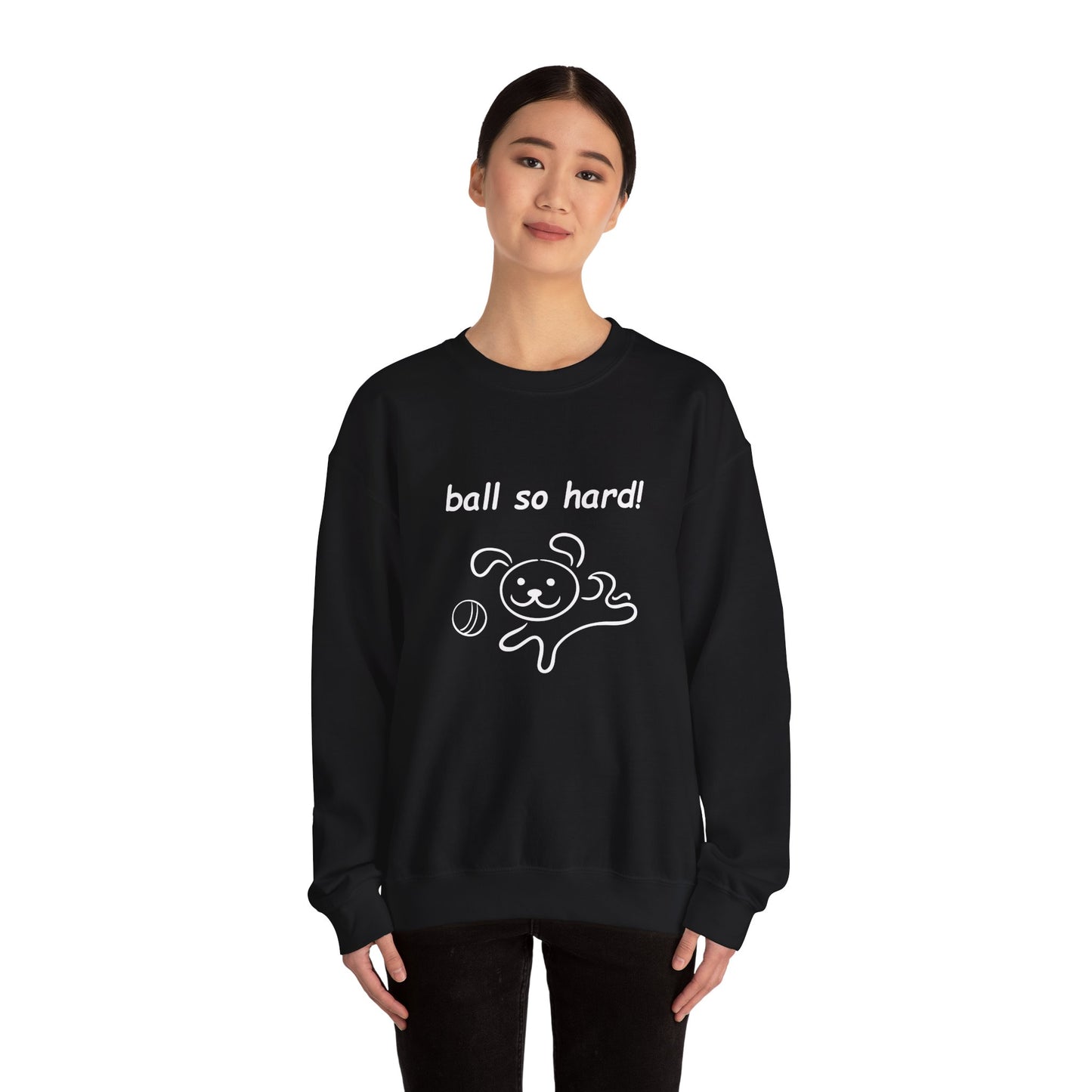 Ball So Hard! - Unisex Heavy Blend™ Crewneck Sweatshirt